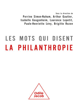 cover image of Les mots qui disent la philanthropie